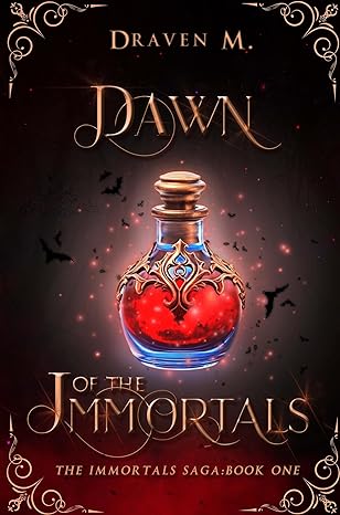 Dawn of the Immortals - A Vampire Romance