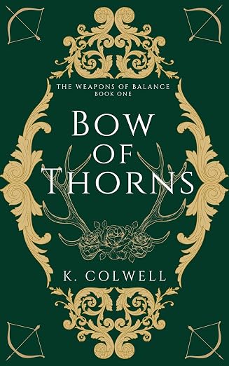 Bow of Thorns - Signed Paperback