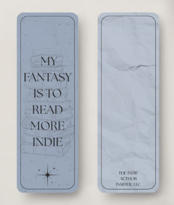 My Fantasy is to Read Indie Bookmark