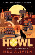 Howl - Small Town Werewolf Romance