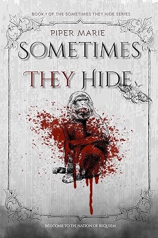 Sometimes They Hide-Signed Paperback