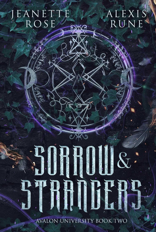 Sorrow & Strangers