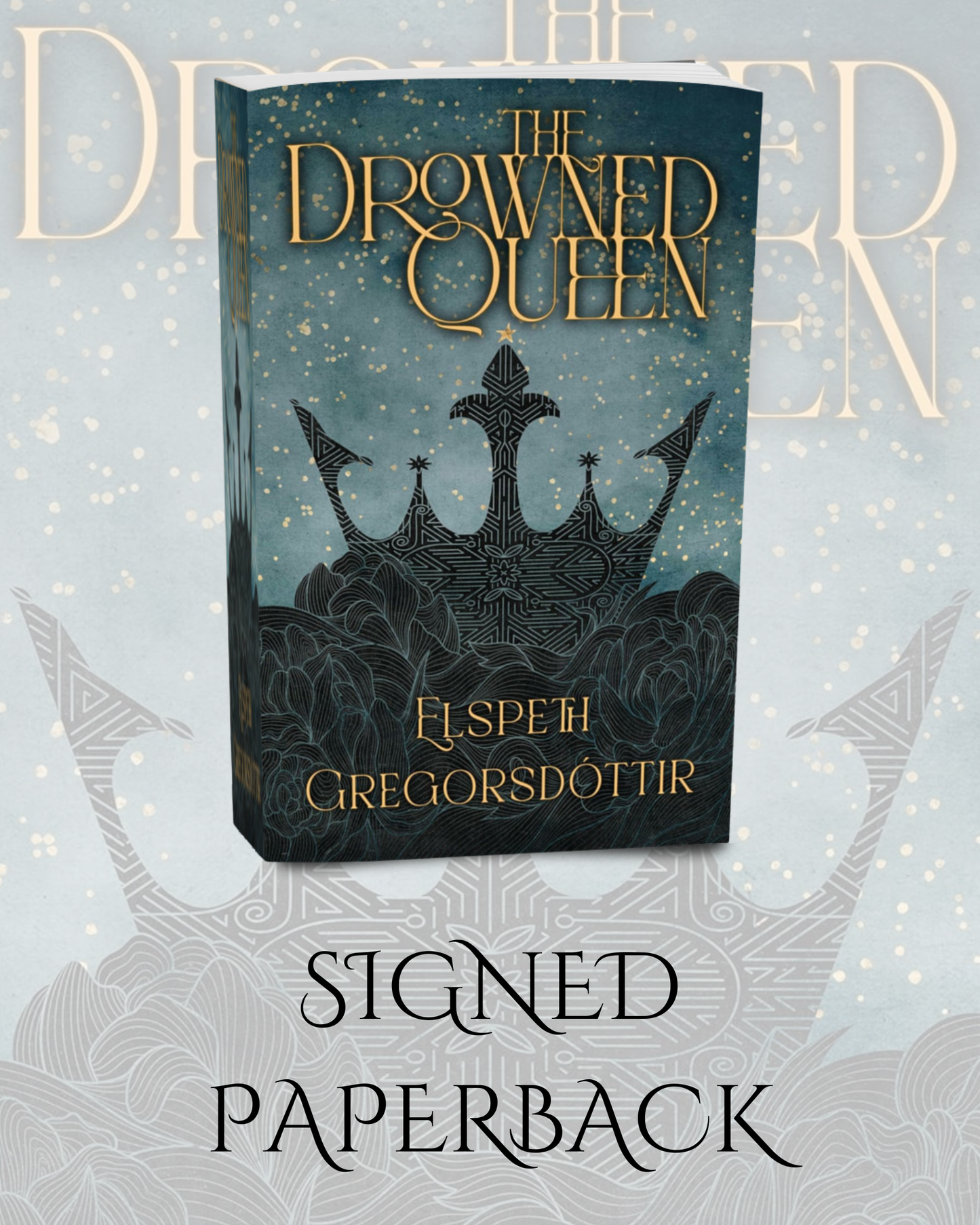 The Drowned Queen - Signed Paperback