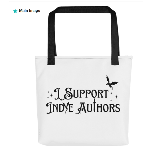 Pre-Order Tote Bag: I Support Indie Authors, Fantasy Edition