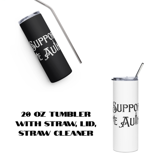 Pre-Order 20 OZ Tumbler "I Support Indie Authors" Fantasy