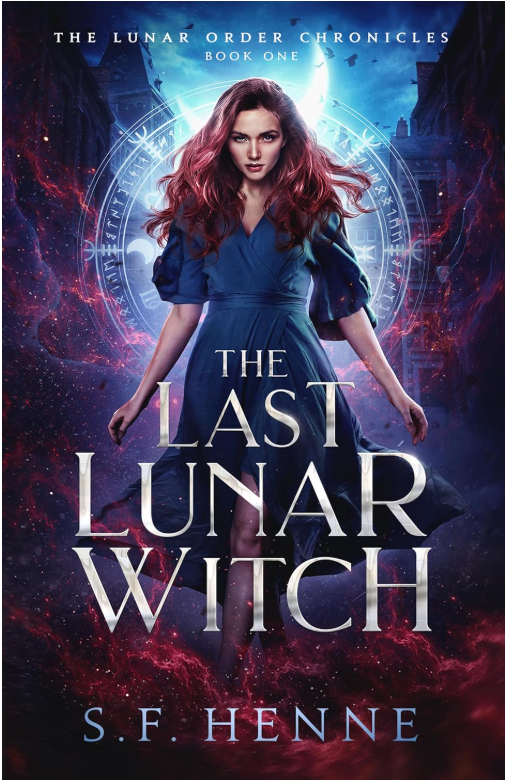 The Last Lunar Witch - Signed Paperback