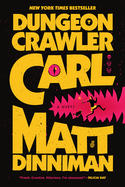 Dungeon Crawler Carl: Dungeon Crawler Carl Book 1