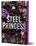 Steel Princess (Deluxe Edition) (Royal Elite #3)